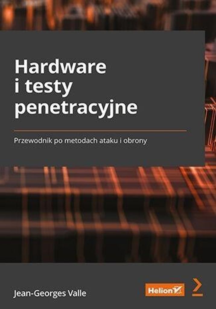 Hardware und Penetrationstests. Leitfaden zur Hardwaresicherheit.
