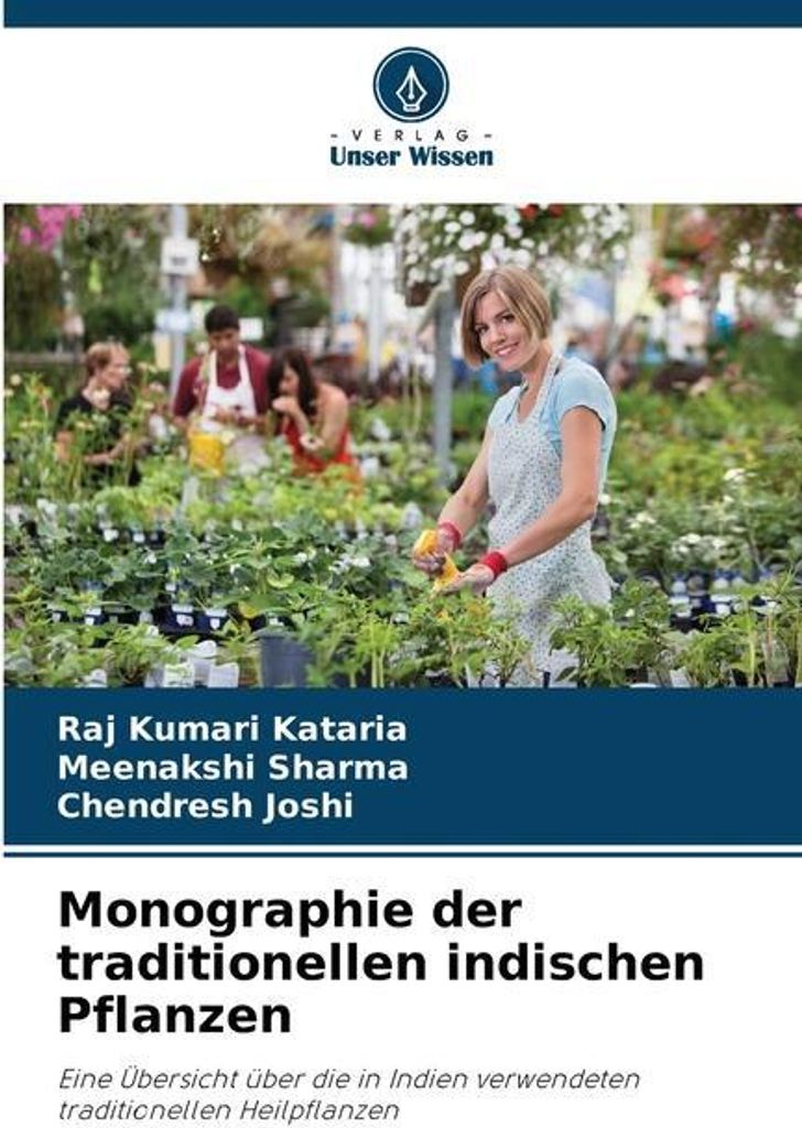 Monographie der traditionellen indischen Pflanzen