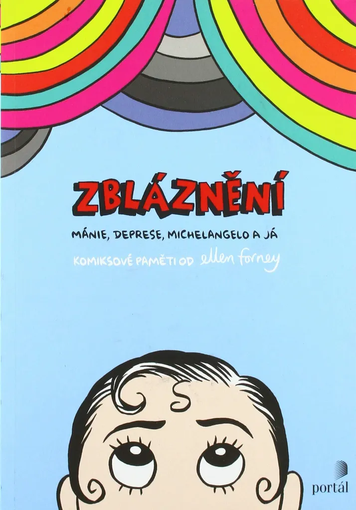 Zbláznění d'Ellen Forney : Comprendre la Dépression en Roman Graphique