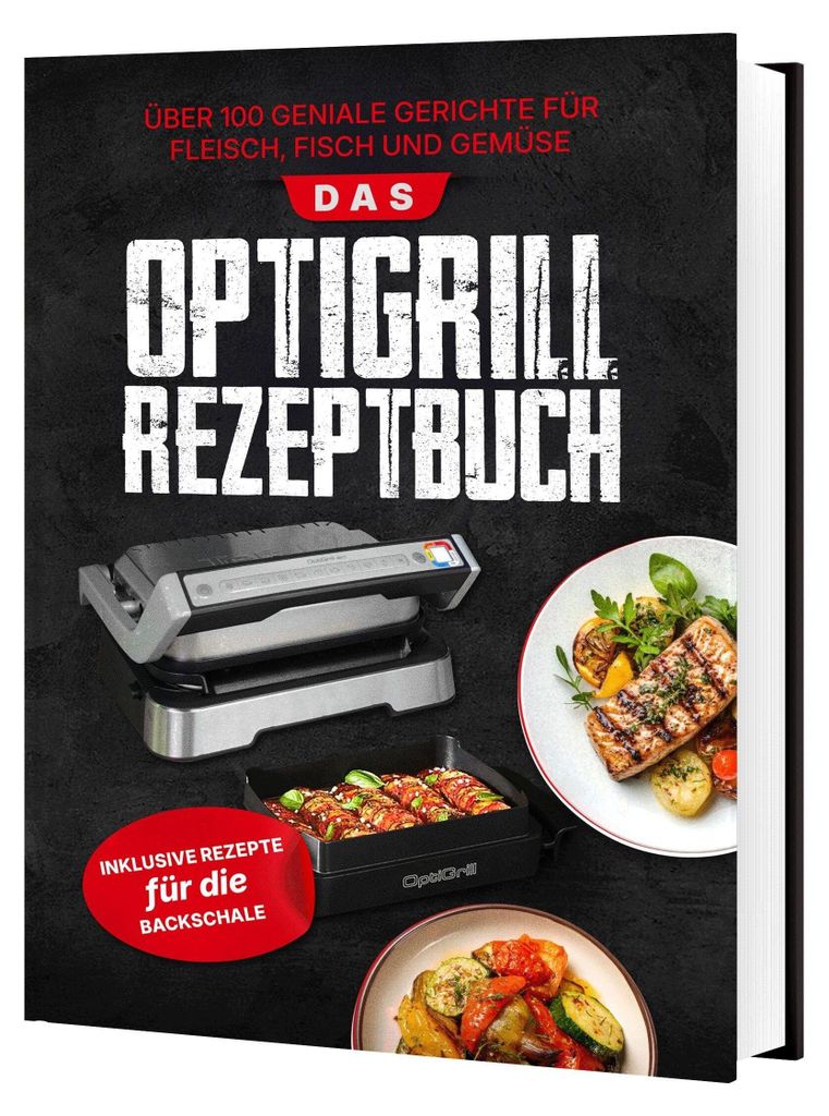Das OptiGrill Rezeptbuch: Über 100 geniale Gerichte für Produktbild 