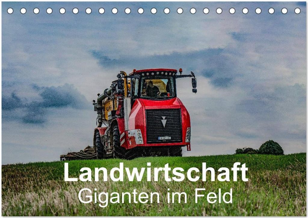 Landwirtschaft - Giganten im Feld (Tischkalender 2026 DIN A5 quer), CALVENDO Monatskalender