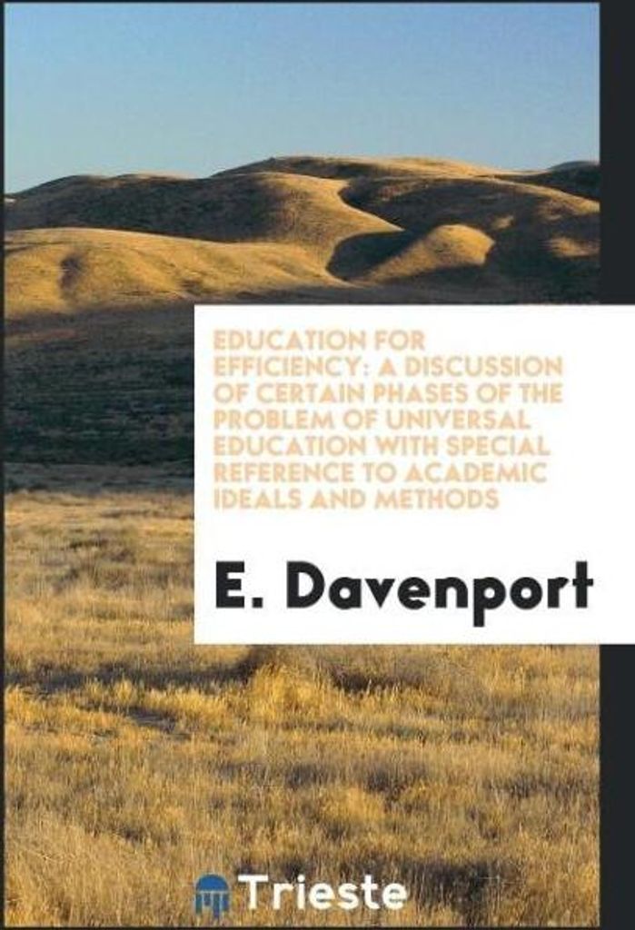Education for Efficiency