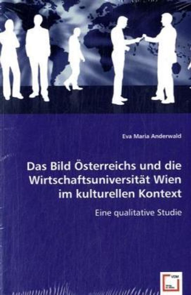 Das Bild Österreichs und die Wirtschaftsuniversität Wien im kulturellen Kontext