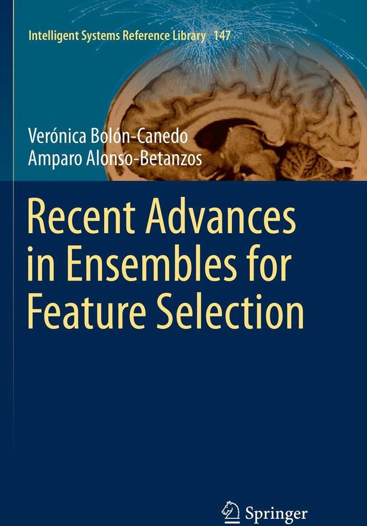 Recent Advances in Ensembles for Feature Selection
