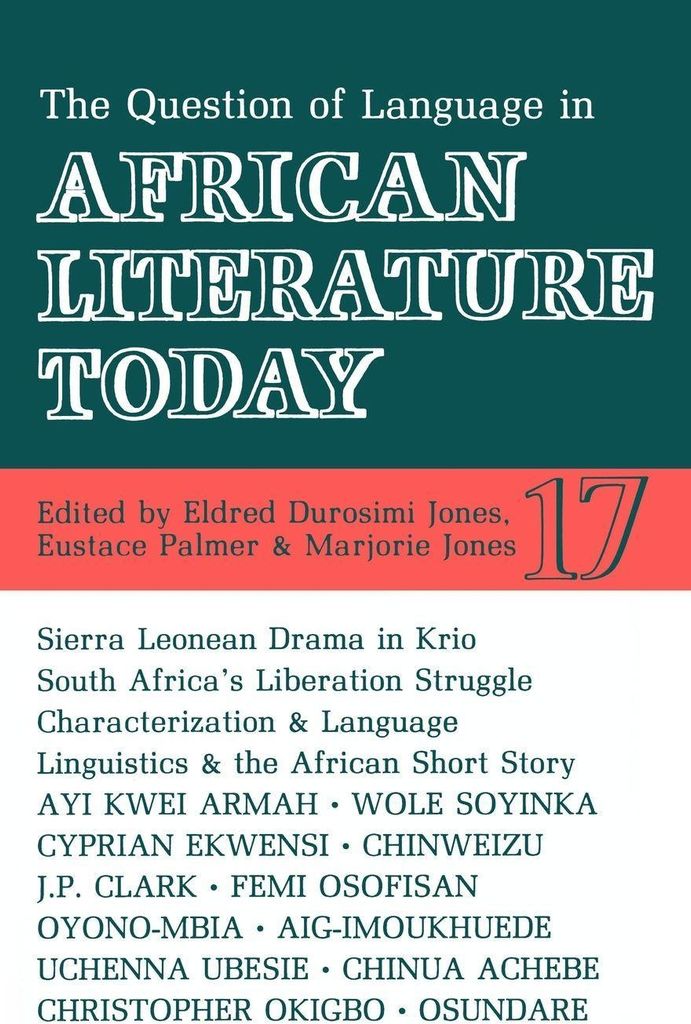 Alt 17 the Question of Language in African Literature Today