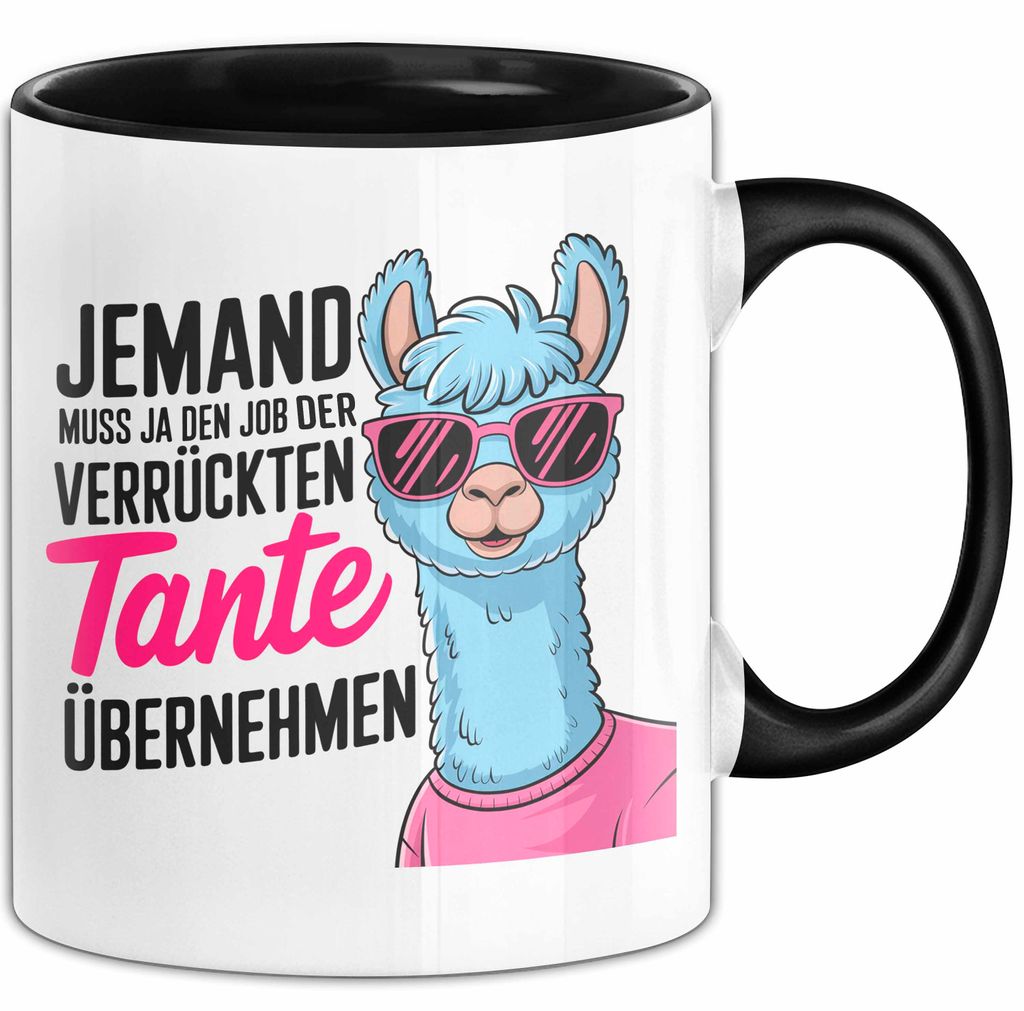 Tante Patentante Nichte Neffe Sarkasmus Tasse Becher Geschenk Lustige Geschenkidee Spruch Den Job Der Verrückten Tante (Schwarz)