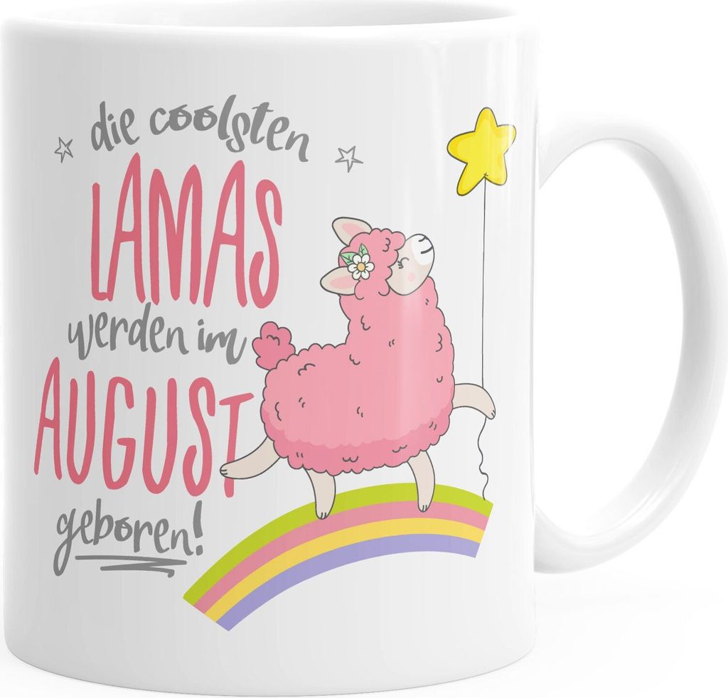 Geburtstags-Tasse Wunschmonat die schönsten Lamas werden im August geboren Geschenk-Tasse Kaffee-Tasse MoonWorks weiß unisize