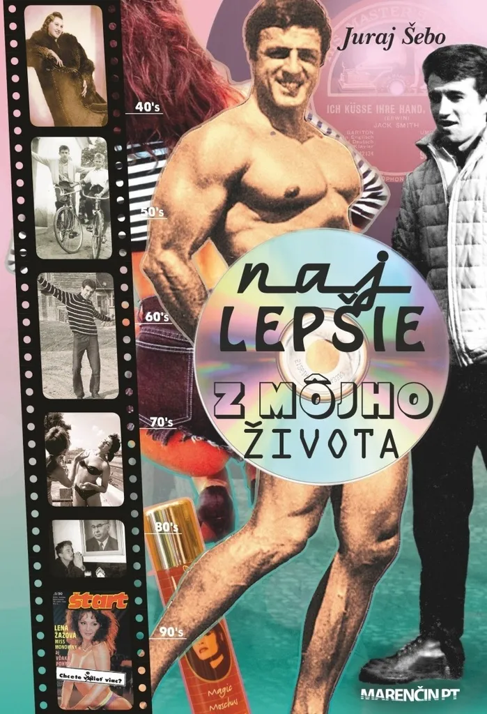 Livre Najlepšie z môjho života par Juraj Šebo - Édition Marenčin PT