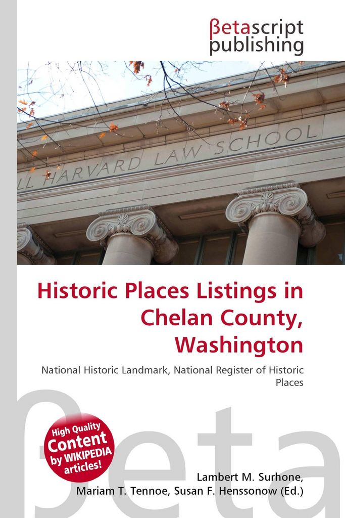 Historic Places Listings in Chelan County, Washington