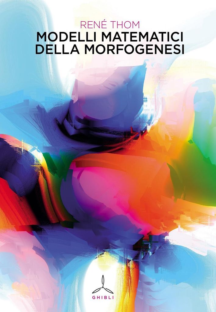 Thom, R: Modelli matematici della morfogenesi