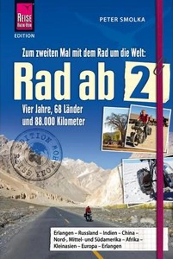 Livre Rad ab 2 : Le deuxième tour du monde à vélo de 88000 km