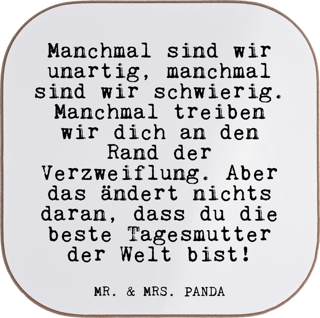 Mr. & Mrs. Panda Untersetzer für Gläser Manchmal sind wir unartig,... - Weiß - Geschenk, Tischuntersetzer, Mutter, Beruf, Sprüche, Tischschoner...