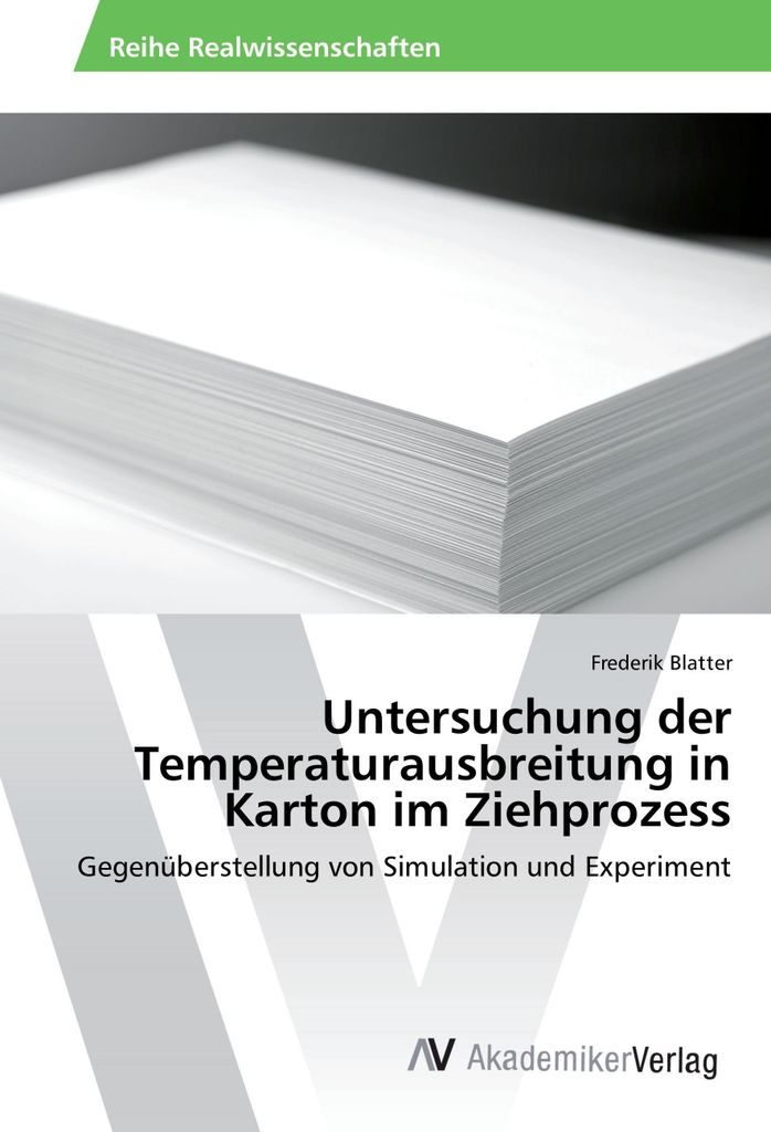 Untersuchung der Temperaturausbreitung in Karton im Ziehprozess
