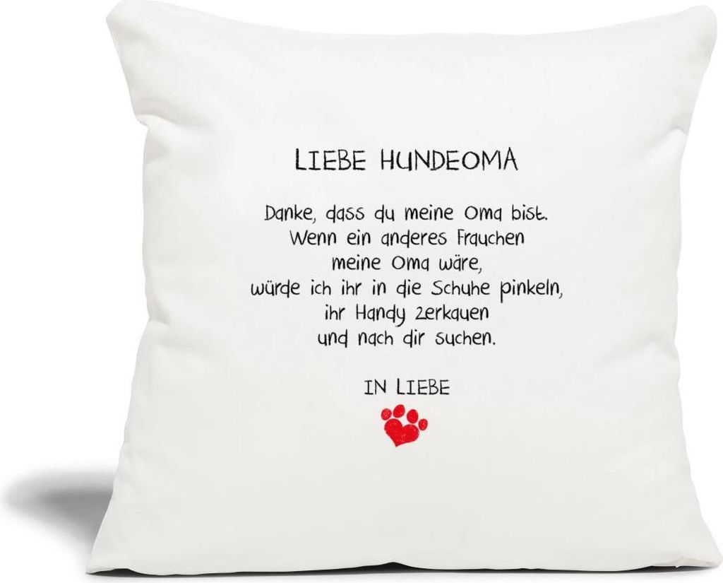Spreadshirt Liebe Hundeoma Spruch Kissenbezug 45x45 cm, One size, Naturweiß