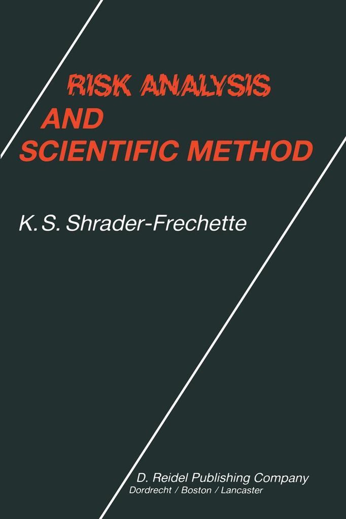Risikoanalyse und wissenschaftliche Methode