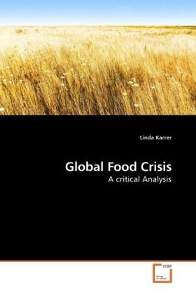 Karrer, L: Global Food Crisis