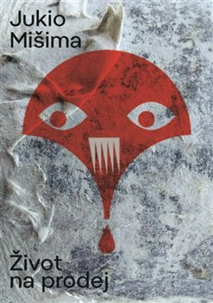 Život na prodej Yukio Mishima Roman Japonais Littérature Culte Poche