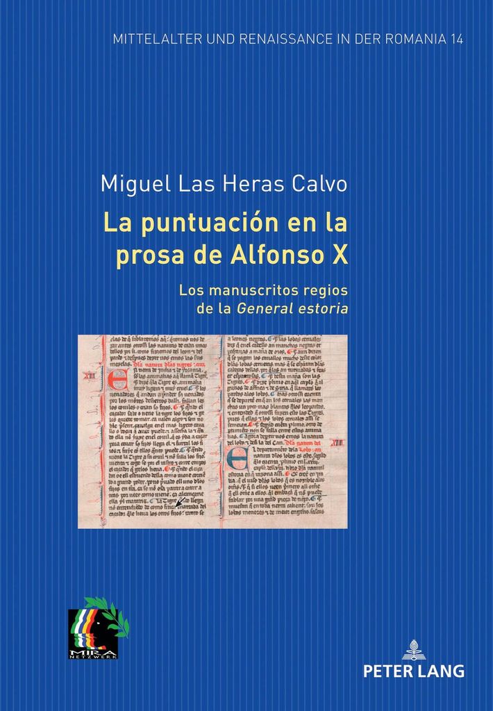 La puntuación en la prosa de Alfonso X. Los manuscritos regios de la General estoria