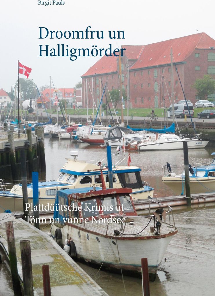 Droomfru un Halligmörder
