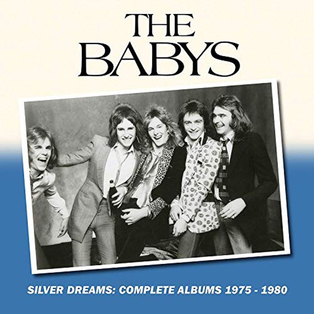 The Babys - Silver Dreams: Komplette Alben 1975-1980 CD