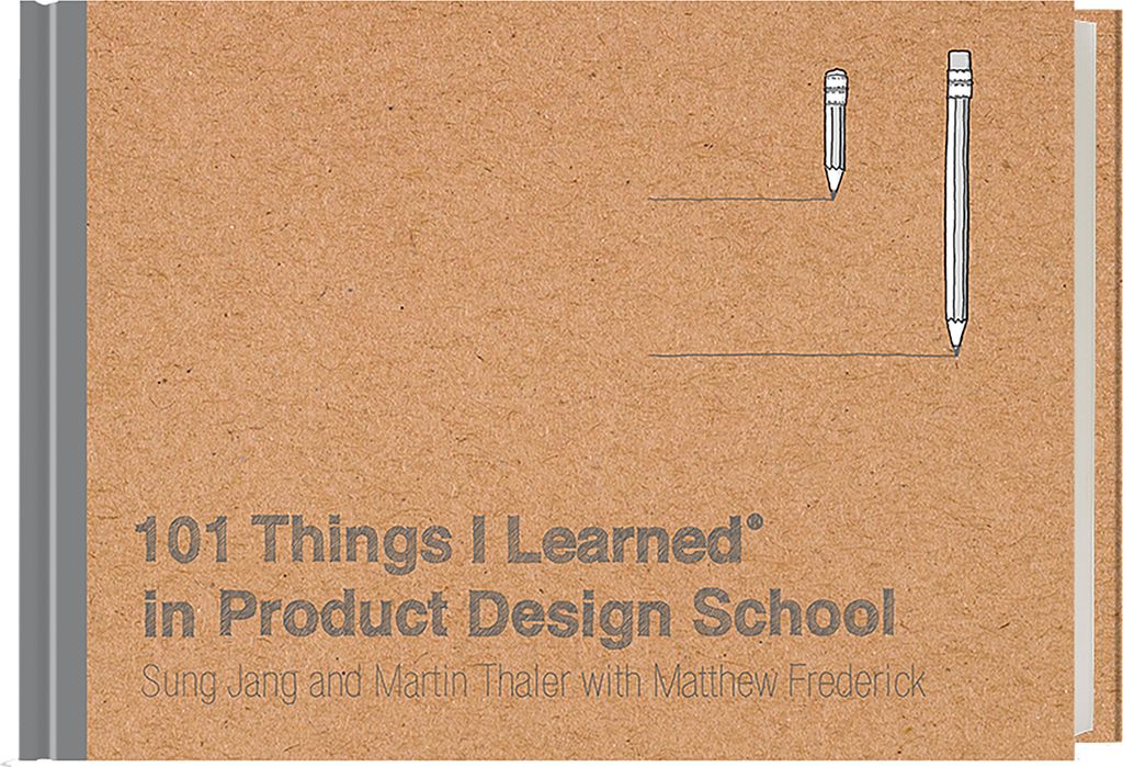 101 Things I Learned in Product Design School