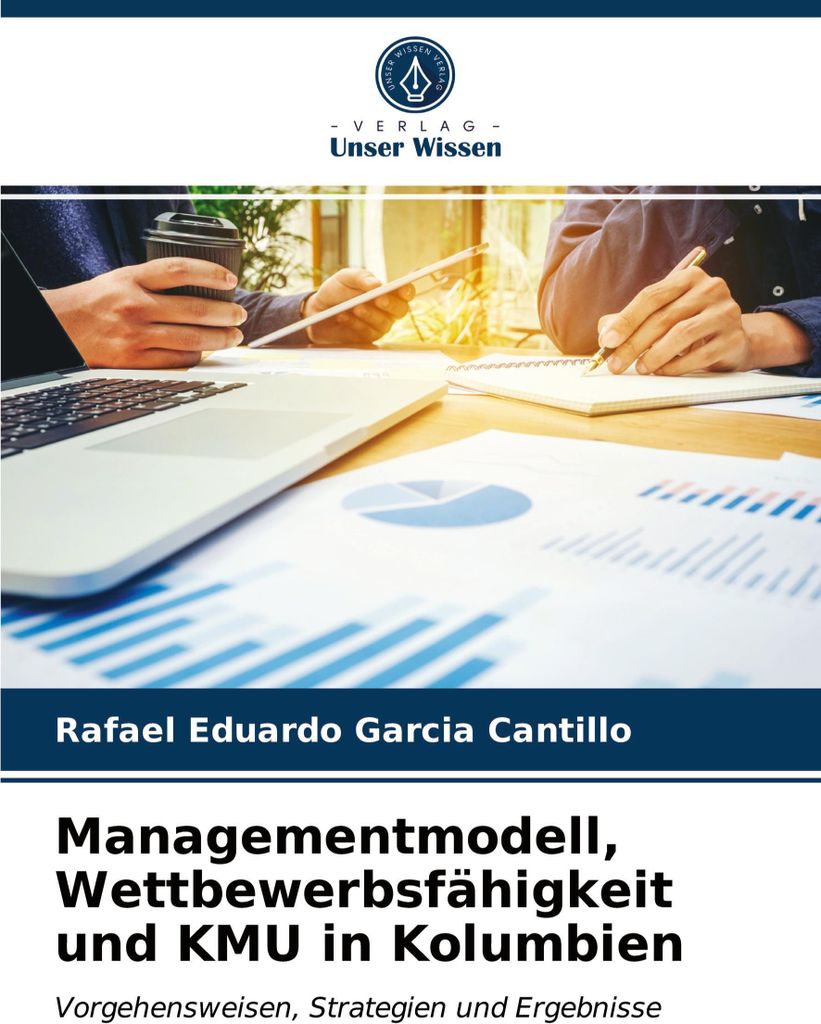 Managementmodell, Wettbewerbsfähigkeit und KMU in Kolumbien