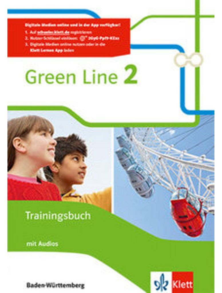Green Line. Trainingsbuch mit Audios 6. Klasse. Ausgabe Baden-Württemberg ab 2016