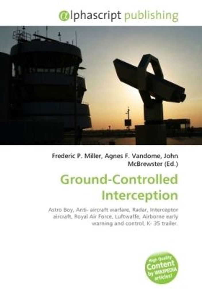 Ground-Controlled Interception