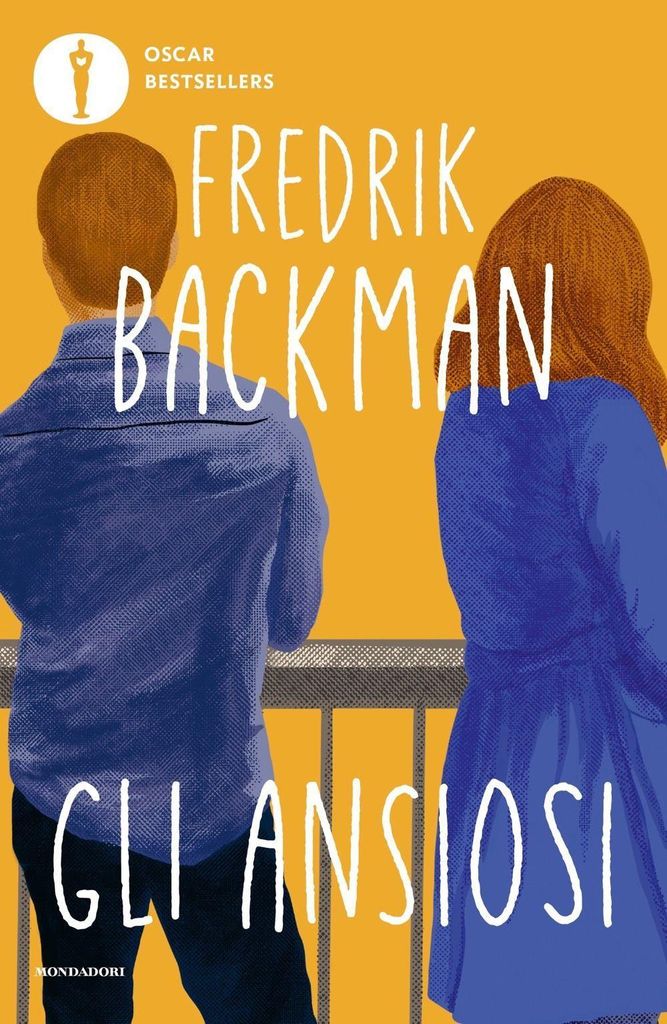 Backman, F: Gli ansiosi