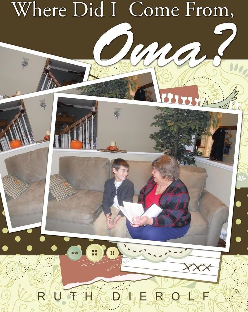 Where Did I Come From, Oma?