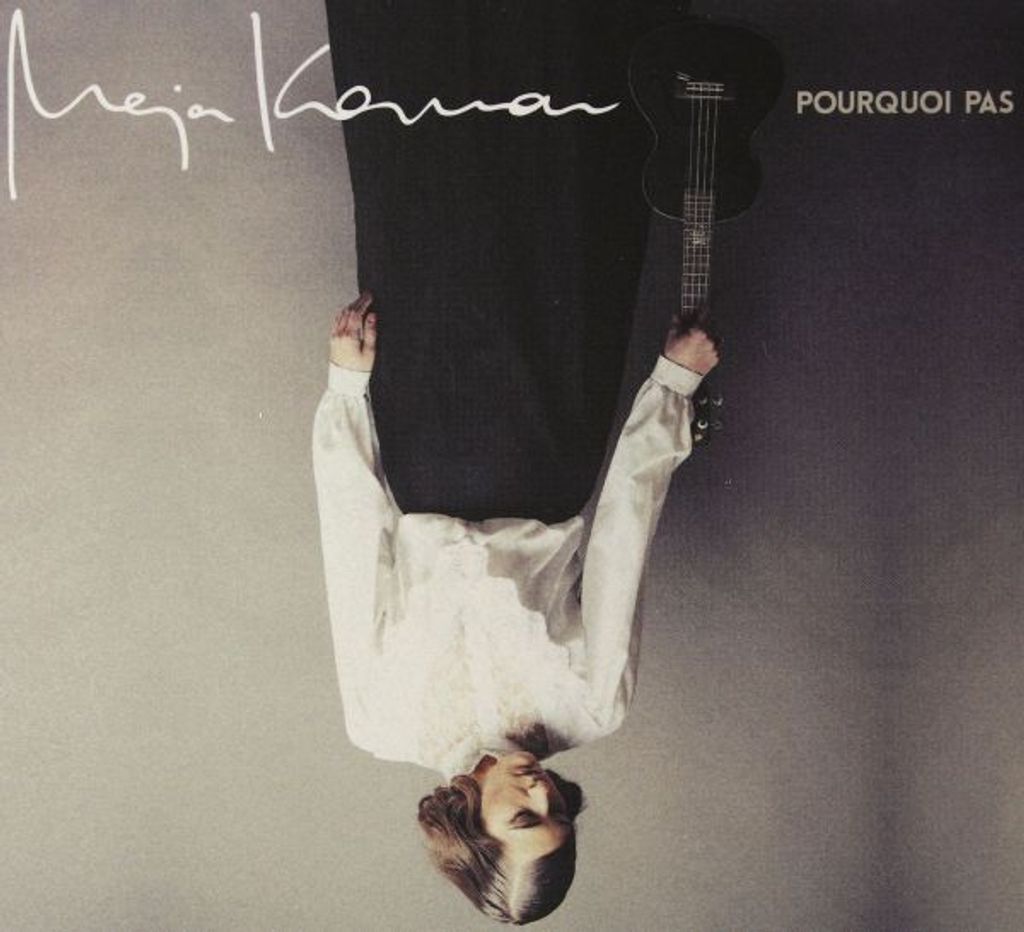 Maja Koman: Pourquoi Pas