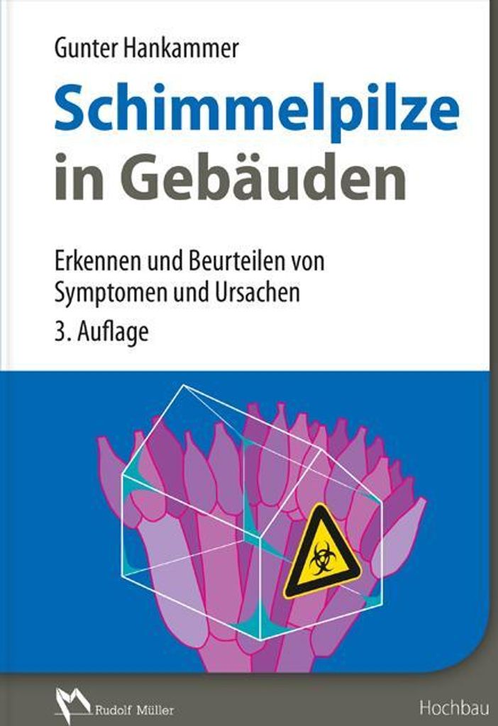 Schimmelpilze in Gebäuden