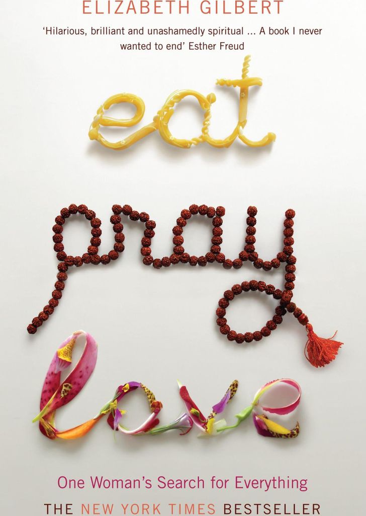 Eat, Pray, Love