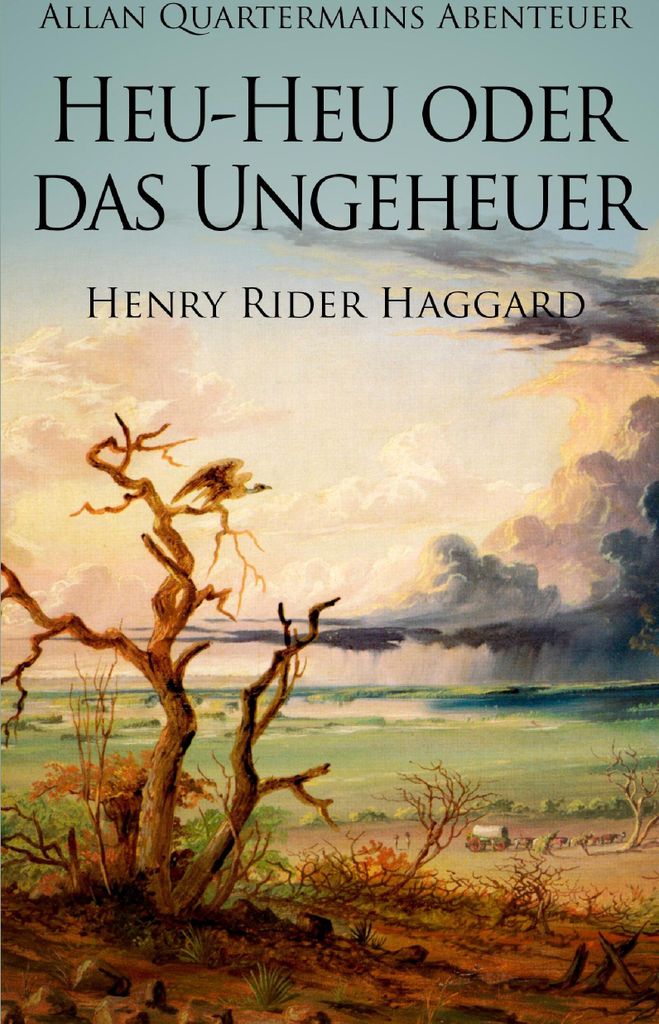 Allan Quatermains Abenteuer: Heu-Heu oder das Ungeheuer