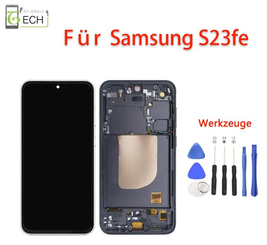 Für Samsung Galaxy S23 FE SM-S711B LCD Display (OLED) mit Rahmen + Werkzeuge