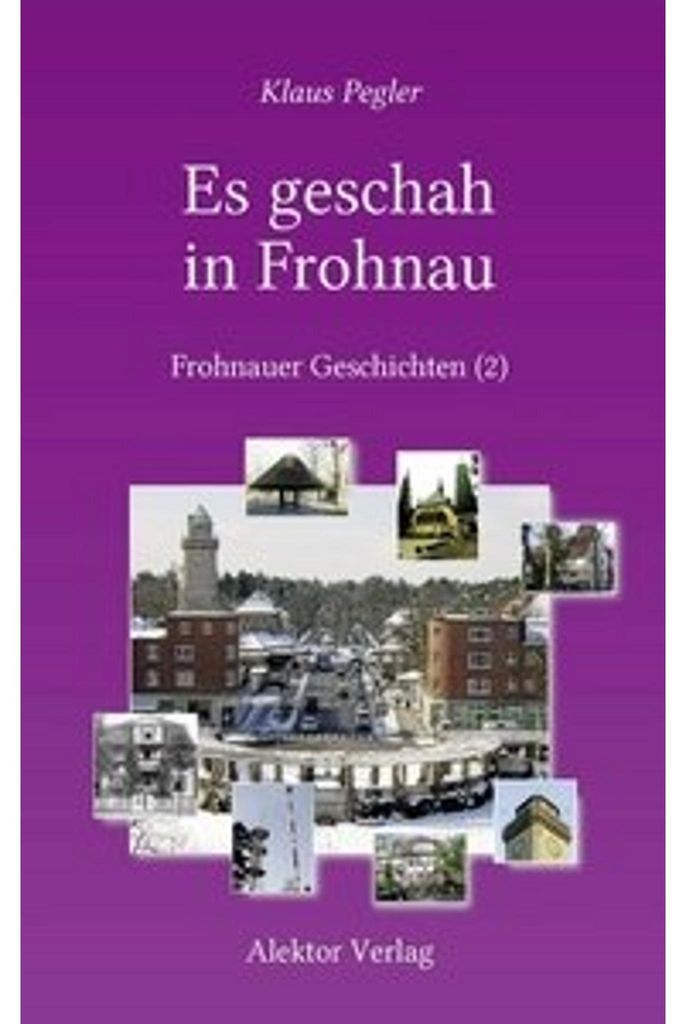 Es geschah in Frohnau, Deutsch, Taschenbuch, 180 Seiten