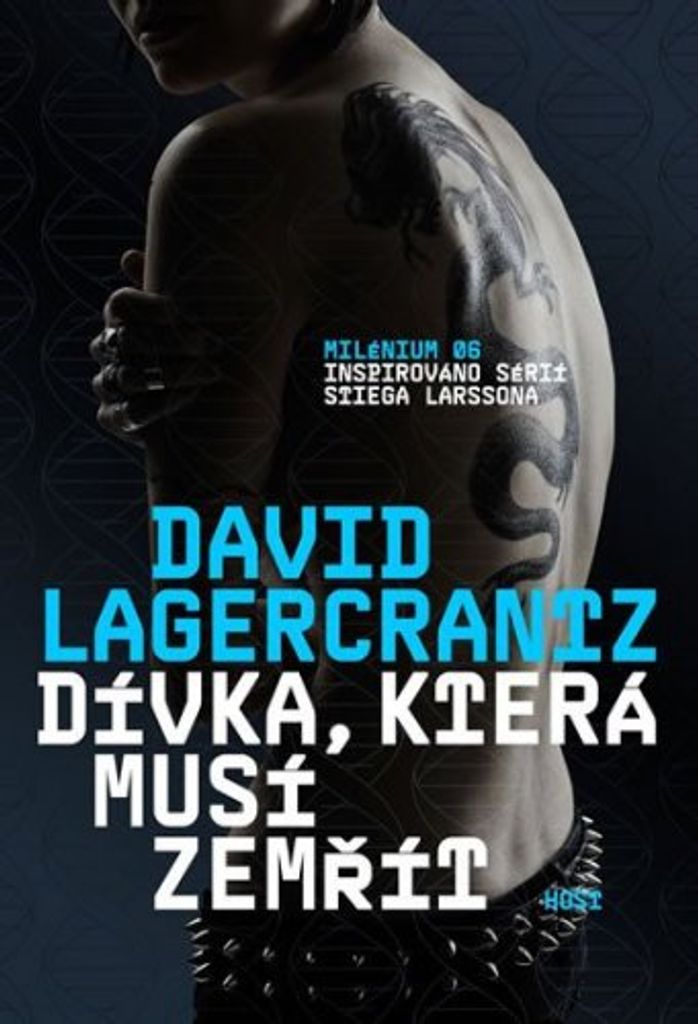 Dívka, která musí zemřít (Lagercrantz David)