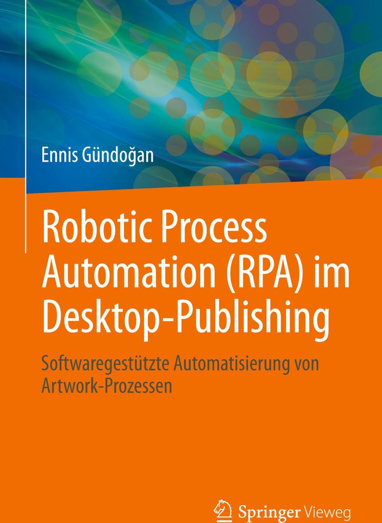 Robotic Process Automation (RPA) im Desktop-Publishing