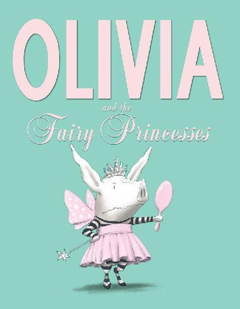 Olivia and the Fairy Princesses Produktbild 