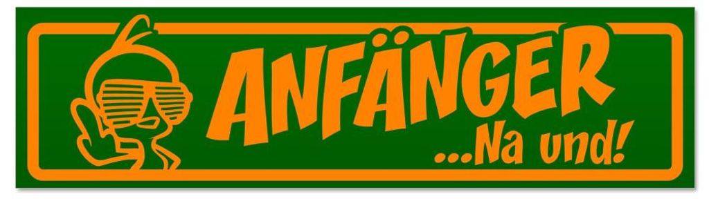 Kiwistar - Autoaufkleber - Orange - Grün - 60 x 16 cm - Anfänger NA und? Kücken - Hinweis Aufkleber Sticker für Auto, Kfz, Fahrrad, PKW, LKW