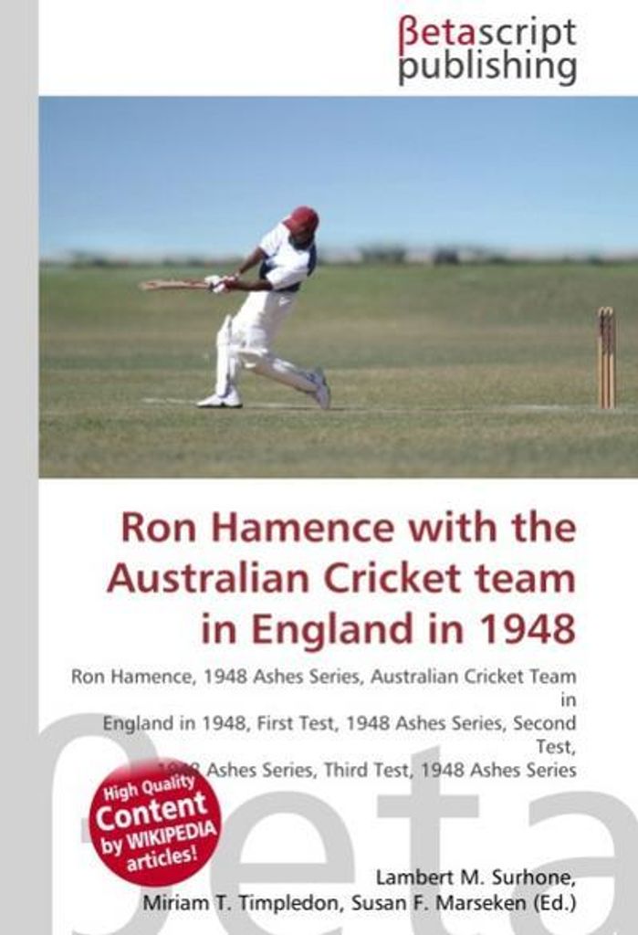 Ron Hamence with the Australian Cricket team in England in 1948