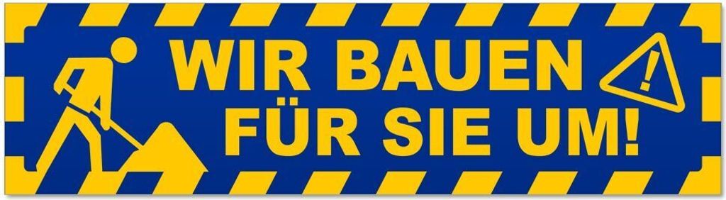 Kiwistar - Autoaufkleber - Blau - 20 x 5,3 cm - Wir Bauen für Sie um gestreift - Hinweis Aufkleber Sticker für Auto, Kfz, Fahrrad, PKW, LKW