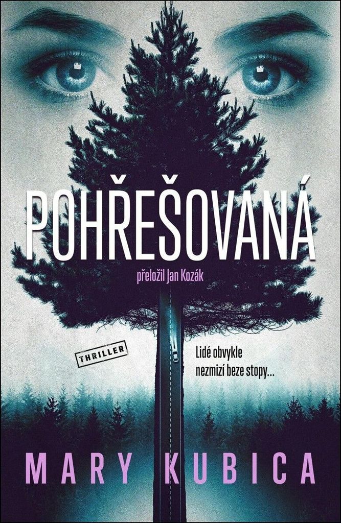 Pohřešovaná | Mary Kubica