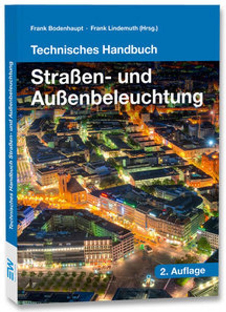 Technisches Handbuch Straßen-und Außenbeleuchtung