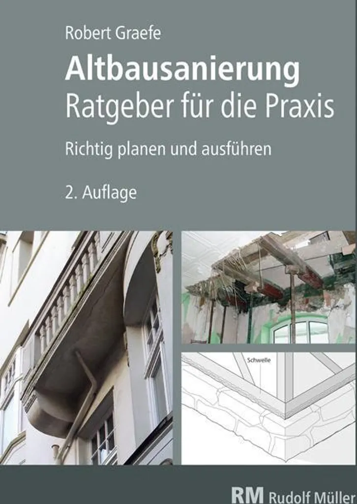 Manuel Altbausanierung : Techniques de Rénovation et Études de Cas - 2