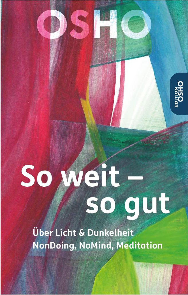 So weit - so gut