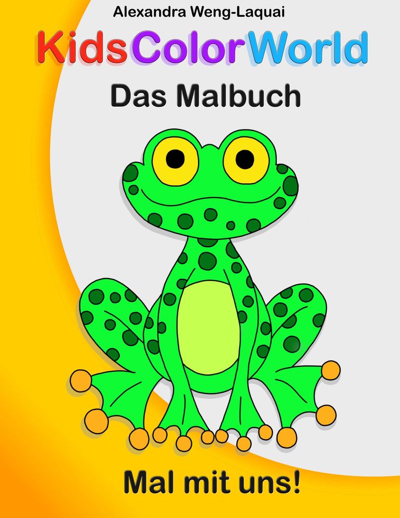 KidsColorWorld - Das Malbuch, Deutsch, Taschenbuch, 48 Seiten