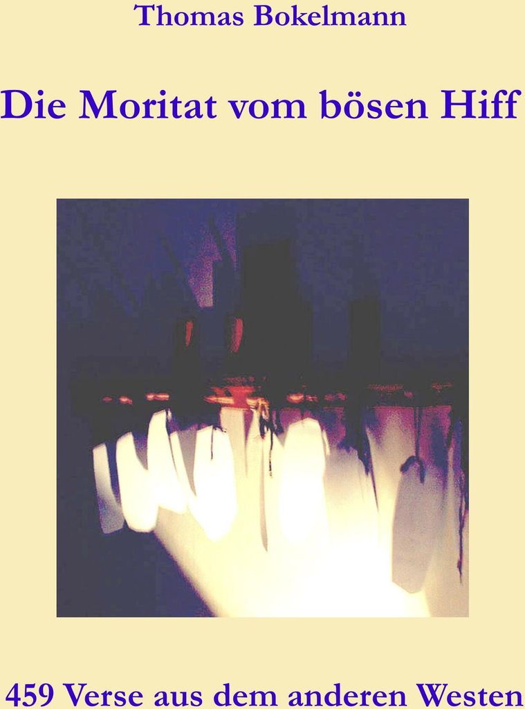 Die Moritat vom bösen Hiff