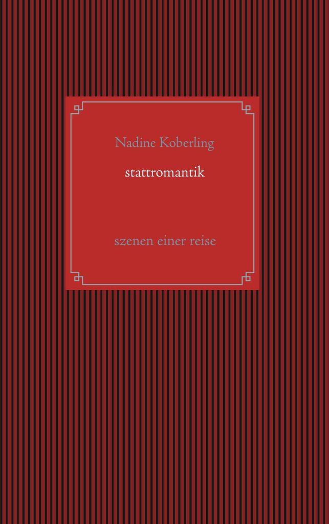 Stattromantik