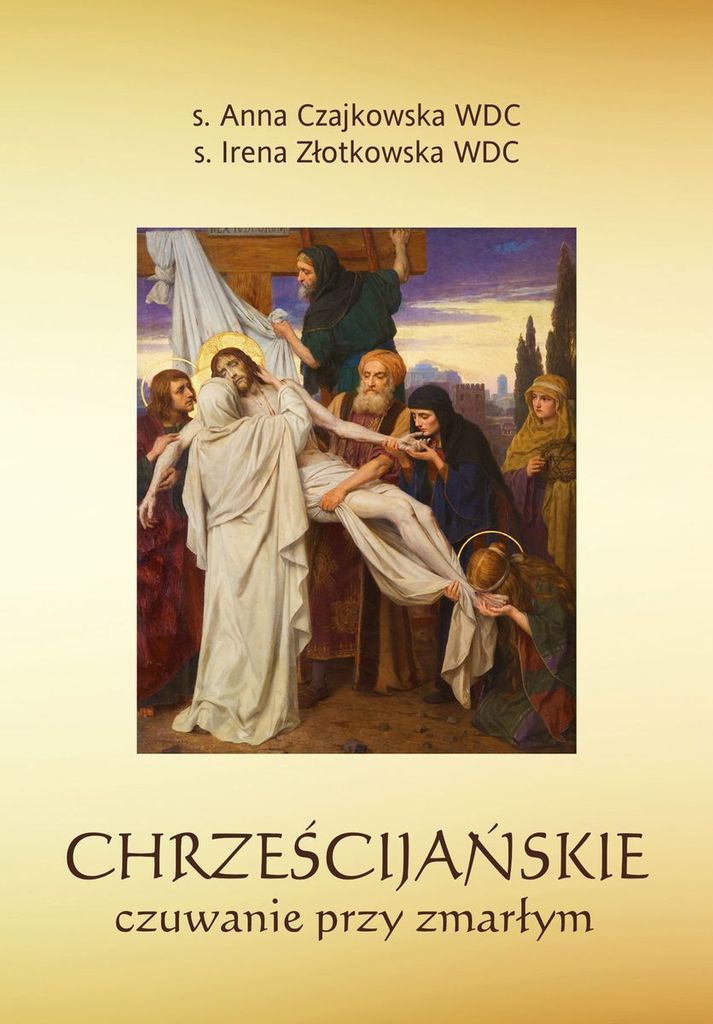 Modlitewnik Chrześcijańskie czuwanie przy zmarłym 52 strony